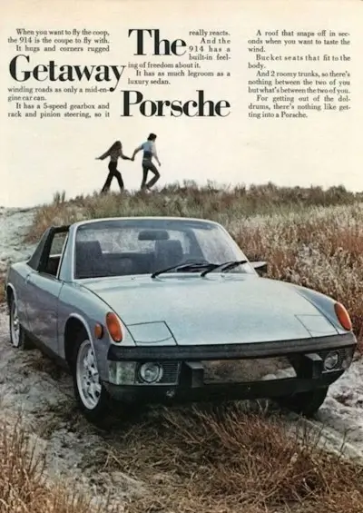 Click to Enlarge Porsche 914 Advertisement - The Getaway Porsche